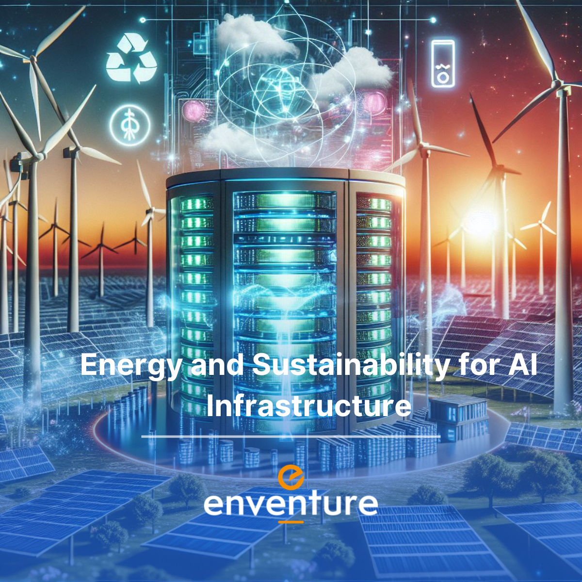 Energy and Sustainability for AI Infrastructure